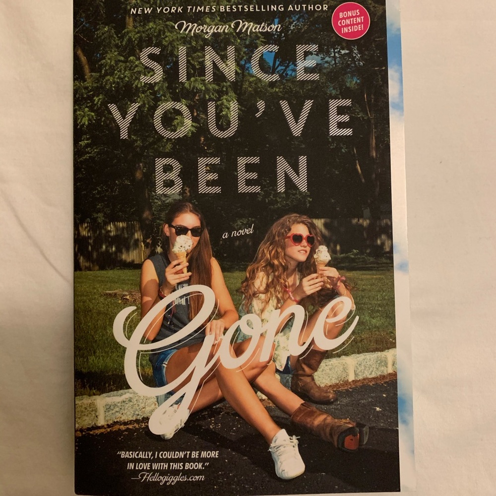 Since You’ve Been Gone paperback